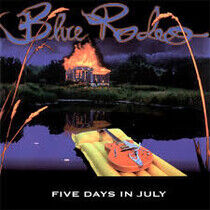 Blue Rodeo - Five Days In July-Remast-