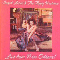 Lucia, Ingrid & Flying Nu - Live From New Orleans