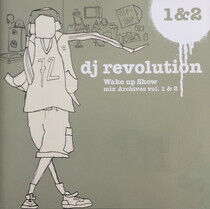 DJ Revolution - Wake Up Show, Mix..