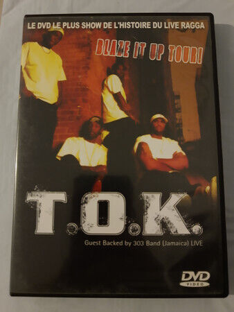 T.O.K. - Blaze It Up Tour!