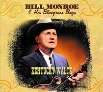 Bill Monroe & His ... - Kentucky Waltz