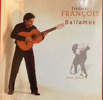 Francois, Frederic - Bailamos Viens Danser