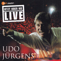 Jurgens, Udo - Jetzt Oder Nie:Live 2006