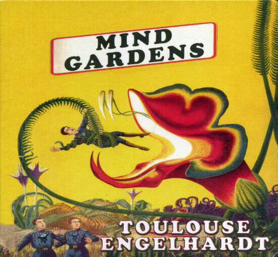 Engelhardt, Toulouse - Mind Gardens:L\'esprit..