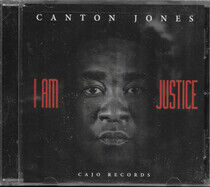 Jones, Canton - I Am Justice