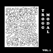 Copeland, Eric - Trogg Modal Vol.1