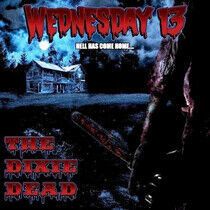 Wednesday 13 - Dixie Dead -Reissue-