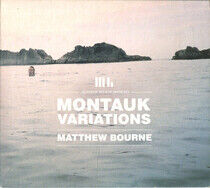 Bourne, Matthew - Montauk Variations