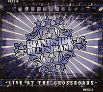 Blindside Blues Band - Live At the.. -CD+Dvd-