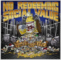 No Redeeming Social Value - Wasted For Life