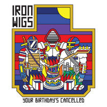 Iron Wigs - Your Birthday's.. -Digi-
