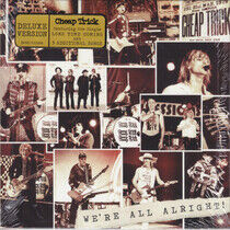 Cheap Trick - We're All Alright-Deluxe-