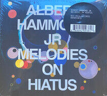 Hammond, Albert -Jr- - Melodies On Hiatus