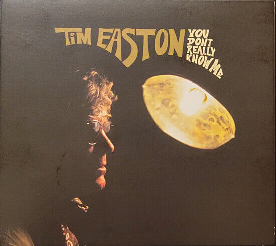 Easton, Tim - You Don\'t Really Know Me