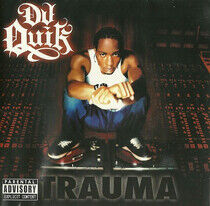 DJ Quik - Trauma =Explicit=