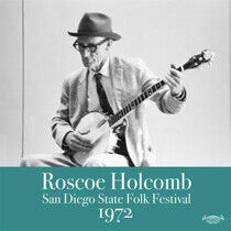 Holcomb, Roscoe - San Diego State Folk..