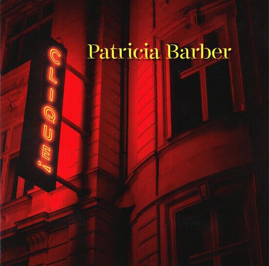 Barber, Patricia - Clique -Sacd-