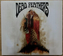 Dead Feathers - All is Lost