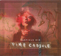 Particle Kid - Time Capsule