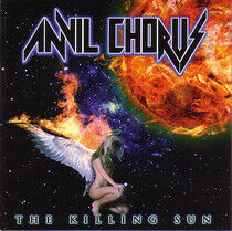 Anvil Chorus - Killing Sun