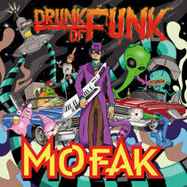 Mofak - Drunk of Funk-Ltd/45 Rpm-