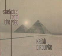 O'Rourke, Keith - Sketches From the Road