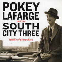 Pokey Lafarge & South Cit - Middle of Everywhere