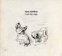 Amidon, Sam - I See the Sign
