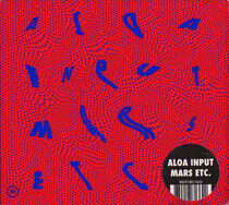 Aloa Input - Mars Etc.