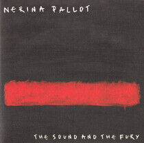 Pallot, Nerina - Sound & the Fury
