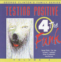 Clinton, George - Testing Positive 4 the..