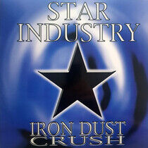 Star Industry - Iron Dust Crush -Ltd-