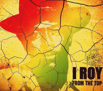 I-Roy - From the Top