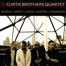 Curtis Brothers - Blood Spirit Land Water..