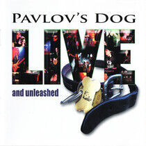 Pavlov's Dog - Live and Unleashed