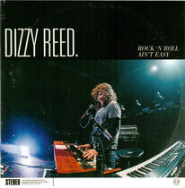Reed, Dizzy - Rock 'N Roll Ain't Easy
