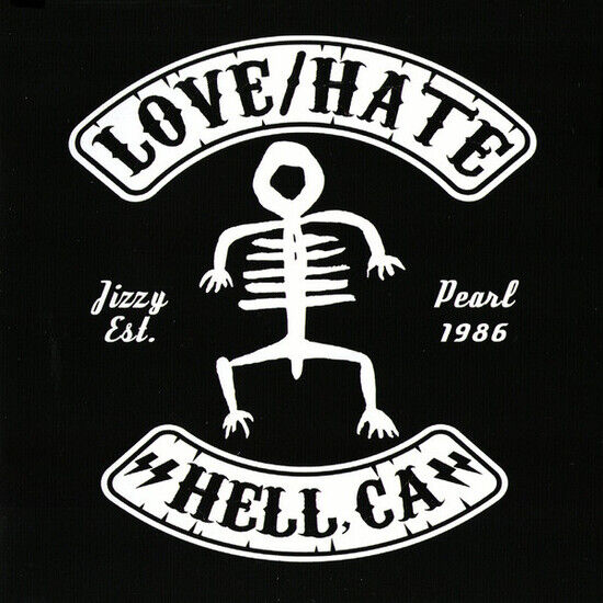 Jizzy Pearl\'s Love/Hate - Hell, Ca