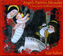 Saber, Gai - Angels Pastres Miracles