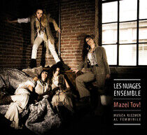 Les Nuages Ensemble - Mazel Tov