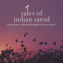 Barot, Pradeep/Riccardo B - Tales of Indian Sarod