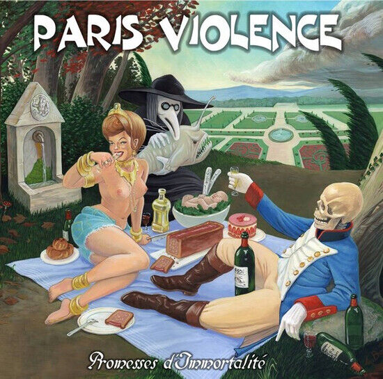 Paris Violence - Promesses D\'immortalite