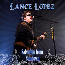 Lopez, Lance - Salvation From Sundown