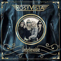 Rosy Vista - Unbelievable -Digi-