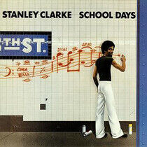 Clarke, Stanley - School Days -Remast-