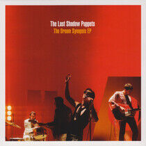 Last Shadow Puppets - Dream Synopsis Ep
