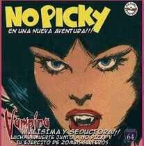 No Picky - Vampira, Malisima Y..