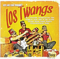 Los Twangs - Are We Cool Enough?