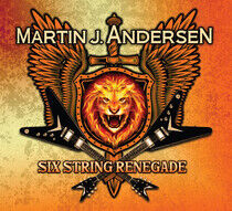 Andersen, Martin J. - Six String Renegade