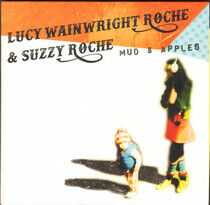 Roche, Suzzy & Lucy Wainw - Mud & Apples
