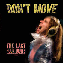 Last Four Digits - Don't Move